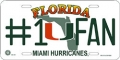 Miami Hurricanes #1 Fan Aluminum License Plate