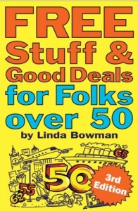 Free Stuff & Good Deals for Folks Over 50 Book