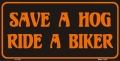 Save A Hog, Ride A Biker License Plate
